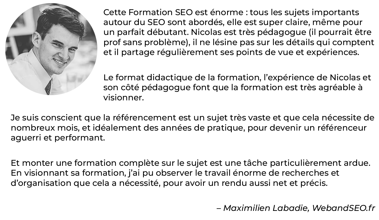 Lire l'avis complet sur le site de Maximilien Labadie, WebandSEO.fr... Formation SEO : l'avis de Maximilien Labadie